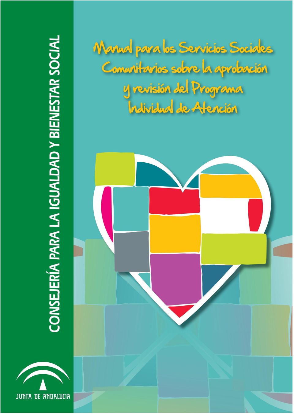 Manual para los Servicios Sociales Comunitarios sobre la aprobación y revisión del PIA portada