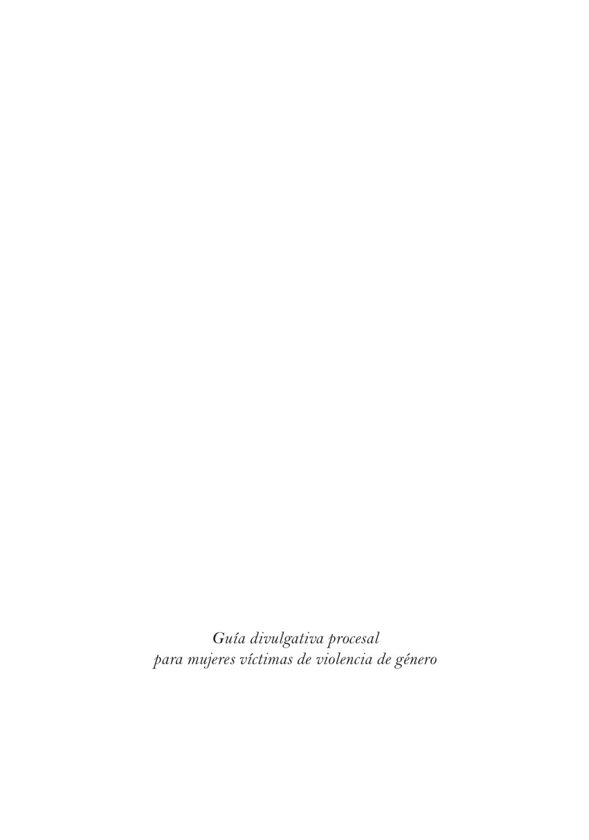 Guía divulgativa procesal para mujeres víctimas de Violencia de Género.