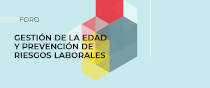 Cartel foro Gestión de la edad y prevención de riesgos laborales