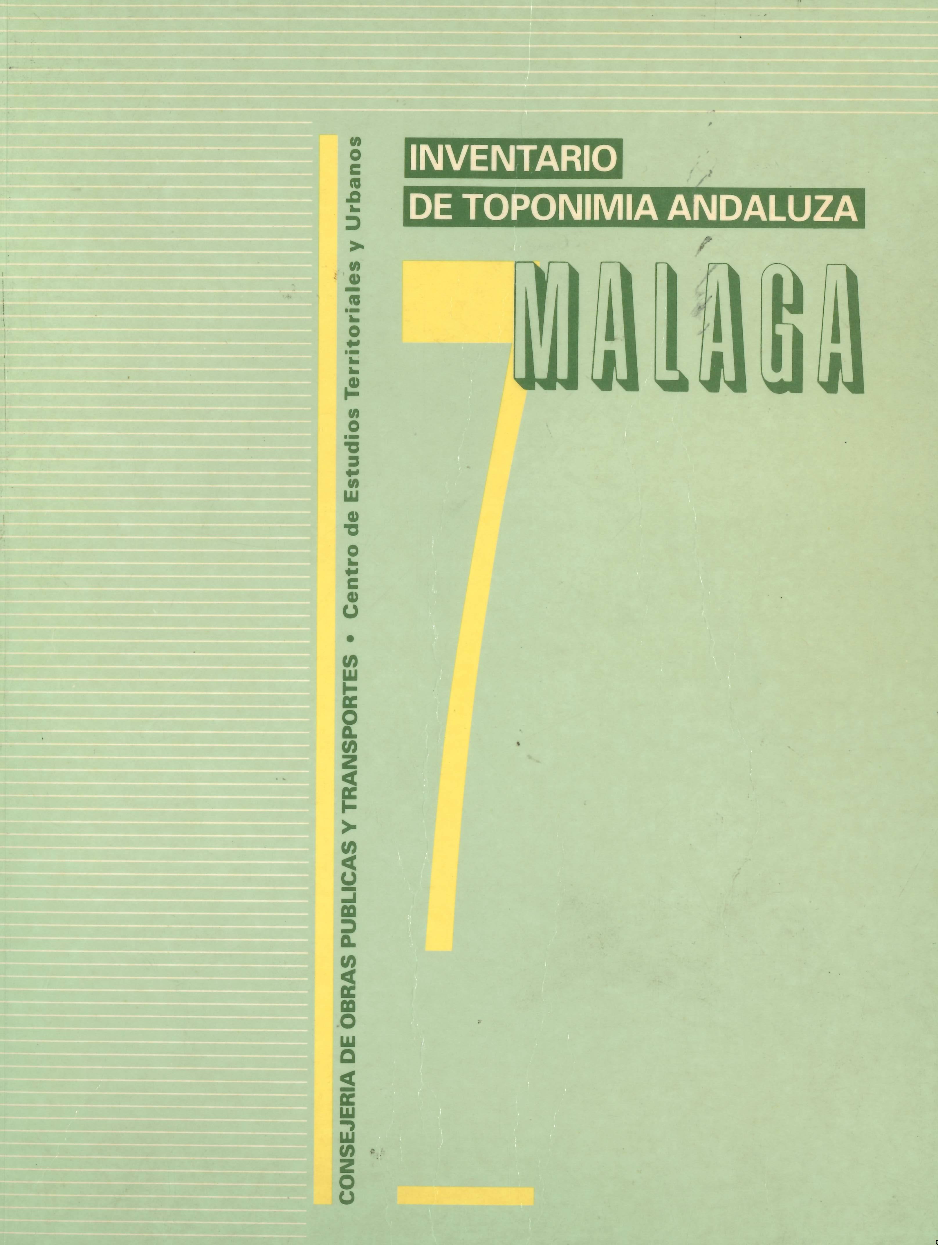 Imagen representativa de la publicación Inventario de toponimia andaluza. Tomo 7: Málaga