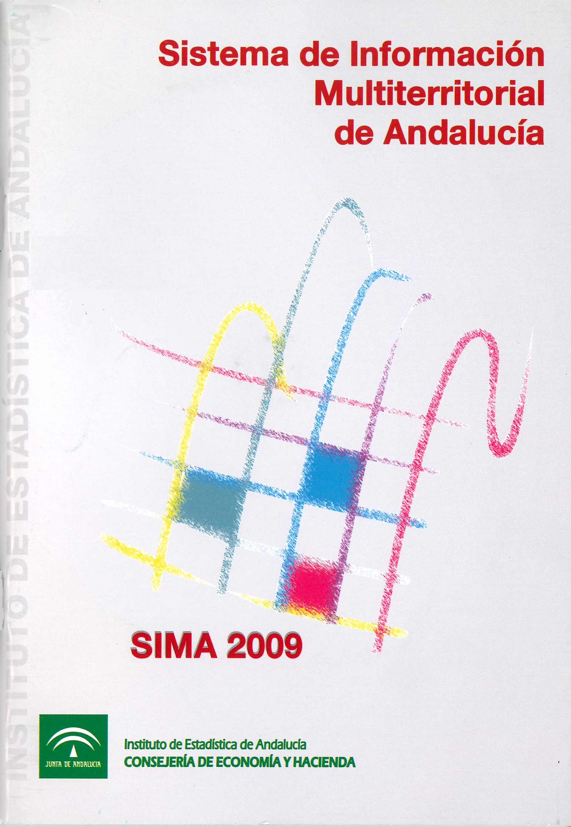 Imagen representativa de la publicación Sistema de Información Multiterritorial de Andalucía: SIMA 2009