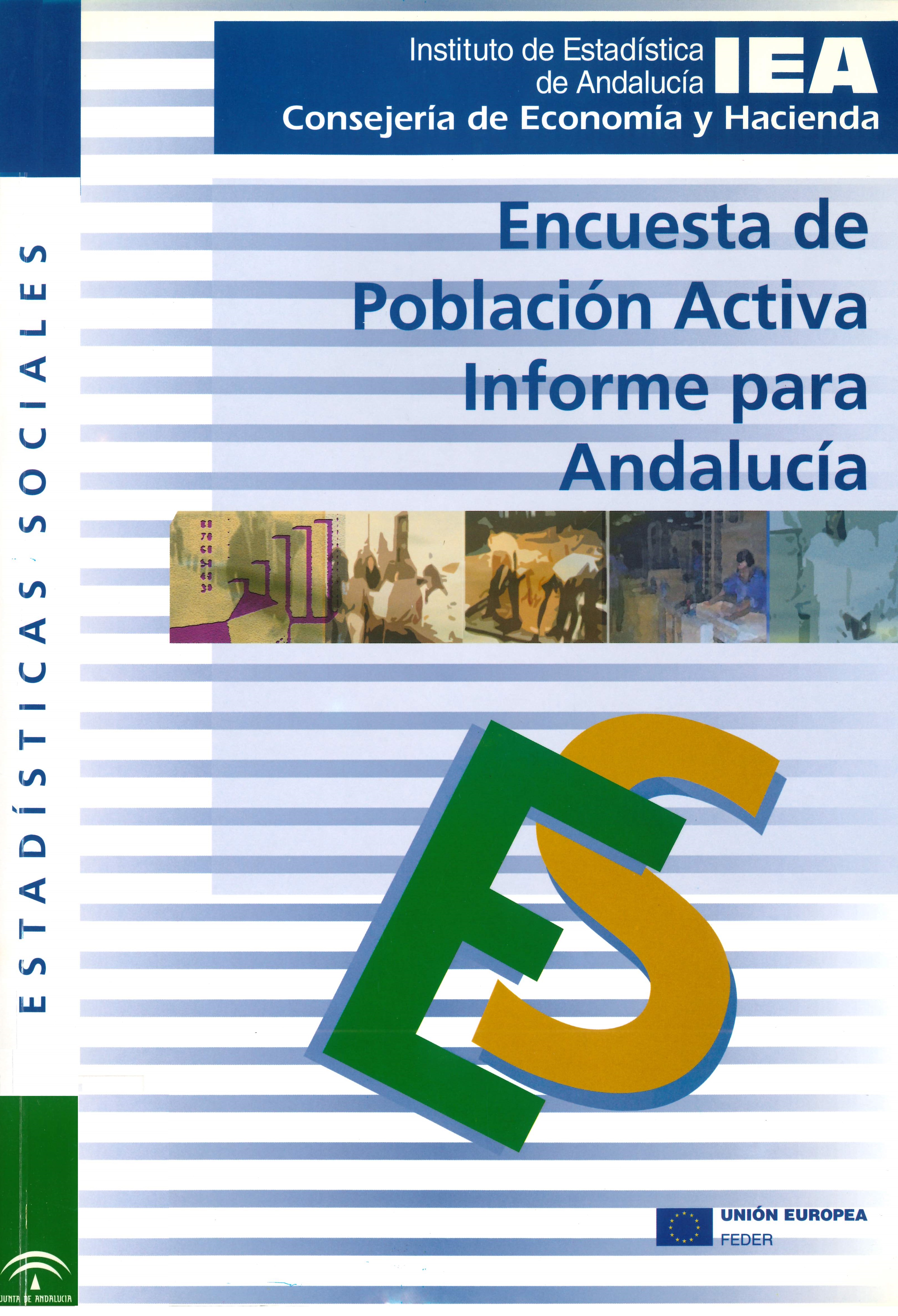 Imagen representativa de la publicación Encuesta de Población Activa: informe para Andalucía