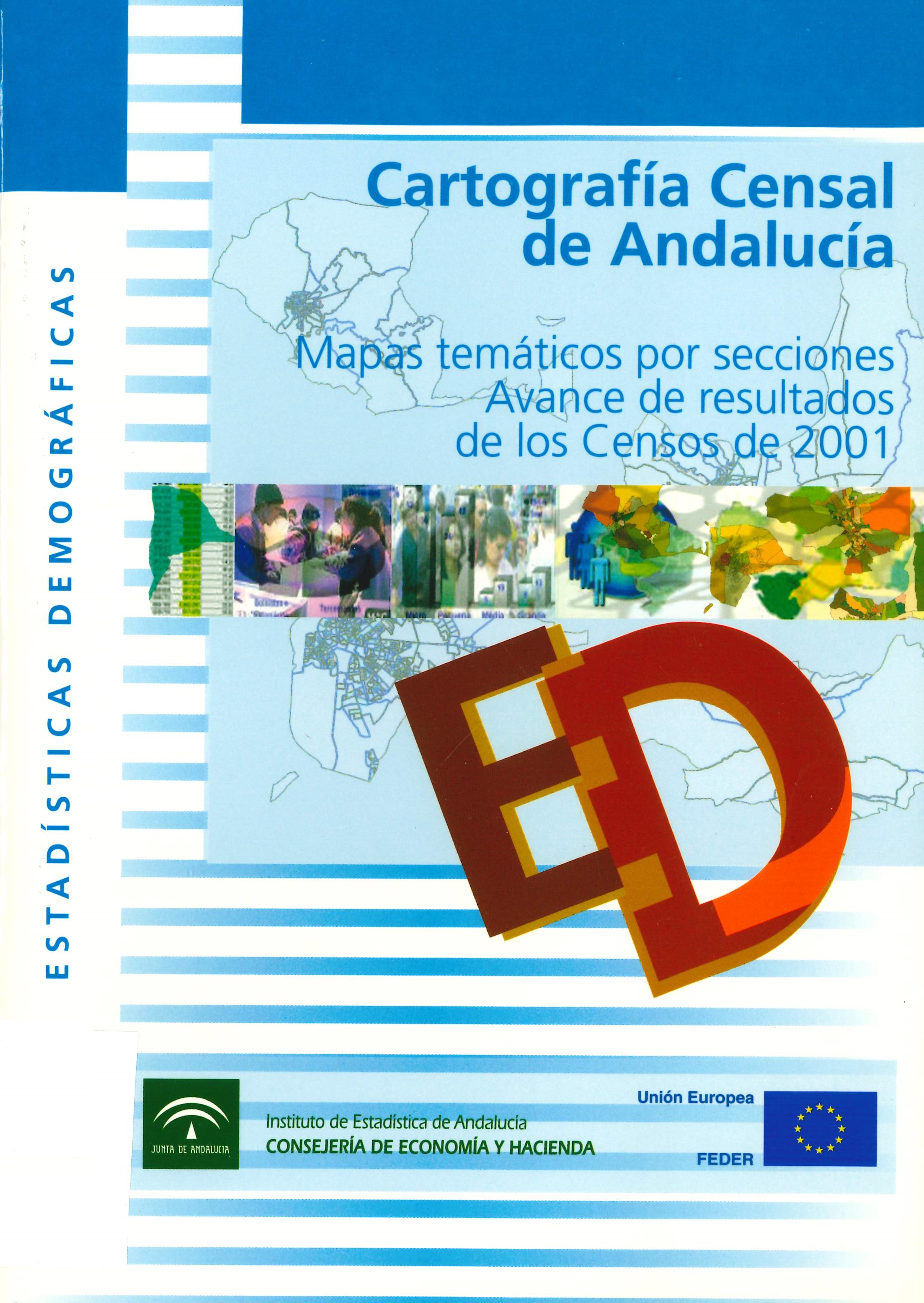 Imagen representativa de la publicación Cartografía censal de Andalucía. Mapas temáticos por secciones: avance de resultados de los censos de 2001