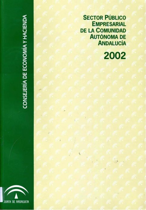 Sector público empresarial de la Comunidad Autónoma de Andalucía 2002