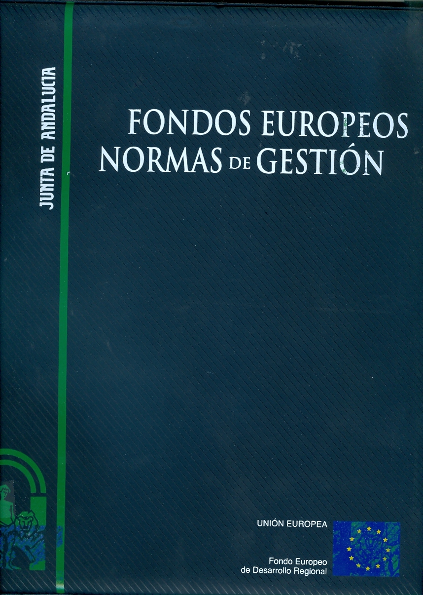 Fondos Europeos. Normas de gestión. Tomo II