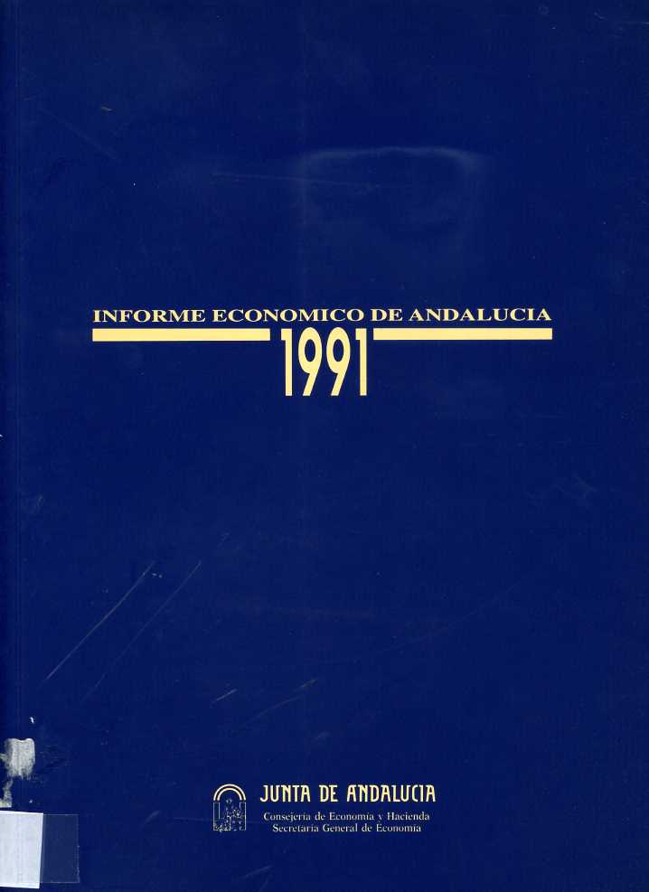 Informe económico de Andalucía: 1991