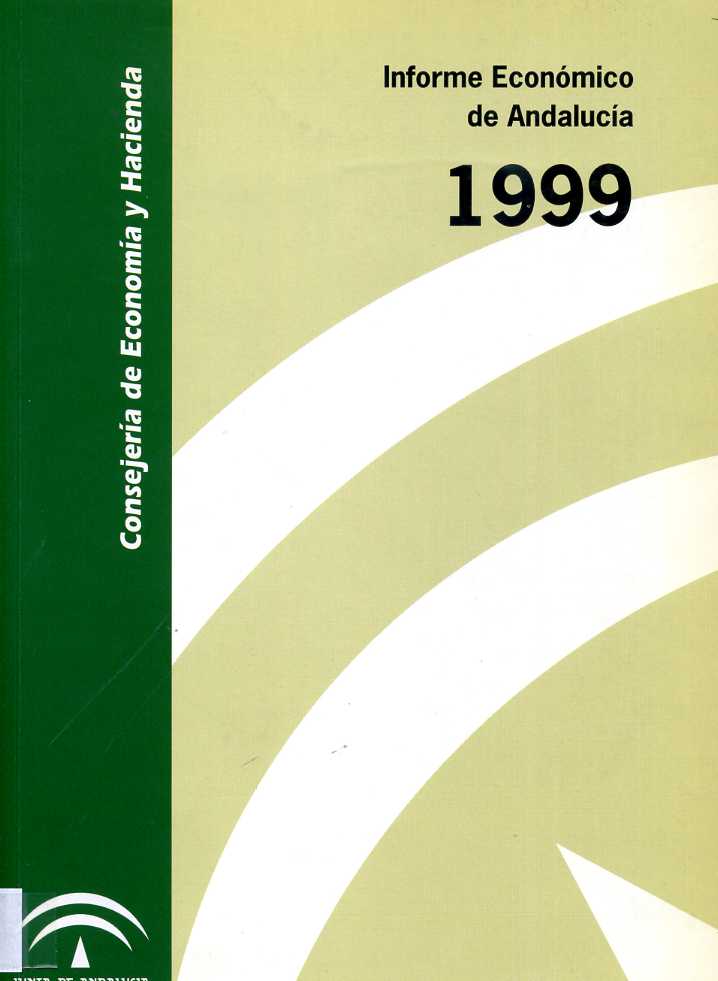 Informe económico de Andalucía: 1999