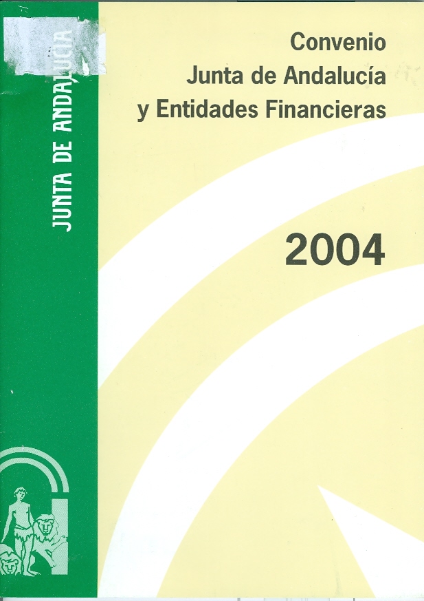 Convenio Junta de Andalucía y Entidades financieras 2004