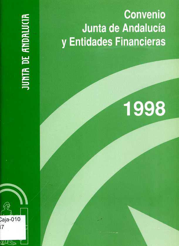 Convenio Junta de Andalucía y Entidades financieras 1998