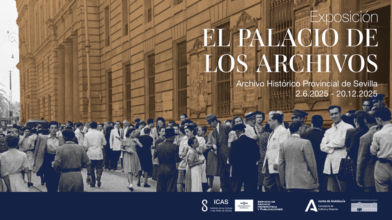 Cartel de la Exposición El Palacio de los Archivos