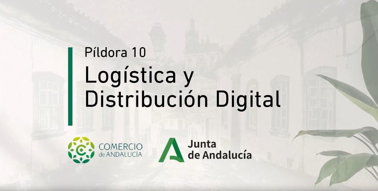 Píldora sobre nuevas tecnologías: Logística y Distribución D...
