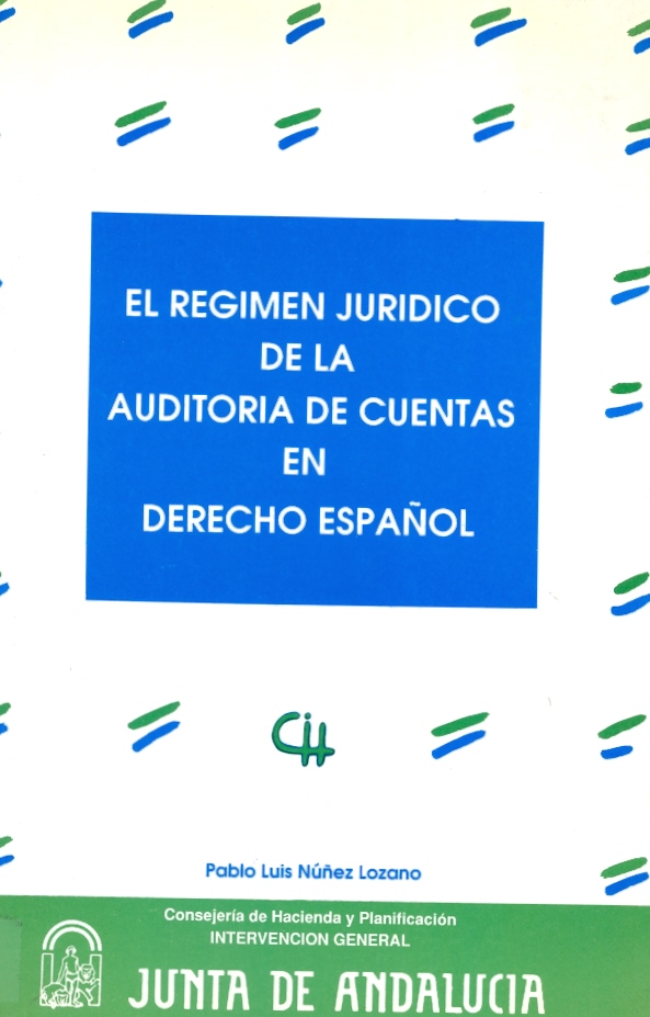 Régimen jurídico de la auditoría de cuentas en el Derecho español