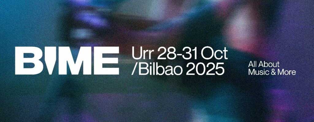 Cartel publicitario de BIME Bilbao 2025