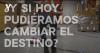 Campaña PRL Cambiar el destino